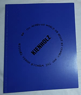 EDWARD AND NANCY KIENHOLZ - THE MERRY GO WORLD - OR BEGAT BY CHANCE AND THE WONDER HORSE TRIGGER (L A LOUVER, VENICE 24 OCTOBER 2019 - 18 JANUARY 2020)