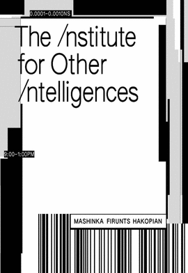 THE INSTITUTE FOR OTHER INTELLIGENCES