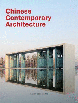 CHINESE CONTEMPORARY ARCHITECTURE