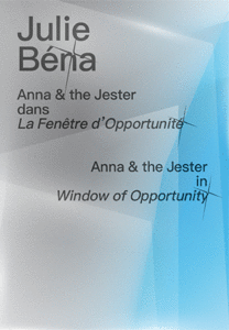 JULIE BENA: ANNA & THE JESTER IN WINDOW OF OPPORTUNITY