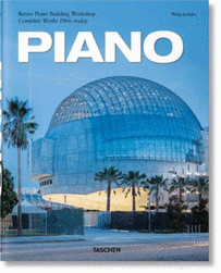RENZO PIANO. PIANO. COMPLETE WORKS 1966 - TODAY.