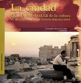 LA CIUDAD EN LA HISTORIA DE LA CULTURA