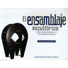 EL ENSAMBLAJE ESCULTRICO