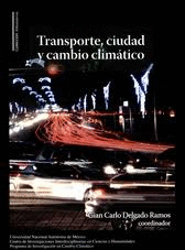 TRANSPORTE, CIUDAD Y CAMBIO CLIMTICO
