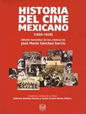 HISTORIA DEL CINE MEXICANO (1896-1929)