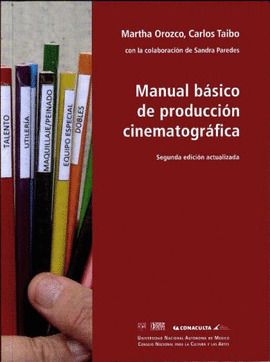 MANUAL BSICO DE PRODUCCIN CINEMATOGRFICA