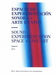 ESPACIO DE EXPERIMENTACIN SONORA + ARTE EN VIVO