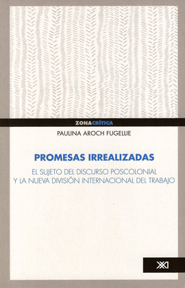 PROMESAS IRREALIZADAS