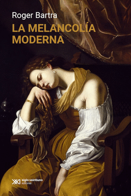 LA MELANCOLA MODERNA