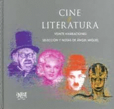 CINE Y LITERATURA. VEINTE NARRACIONES
