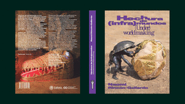 NAOMI RINC�N-GALLARDO. HECHURA DE (INFRA)MUNDOS