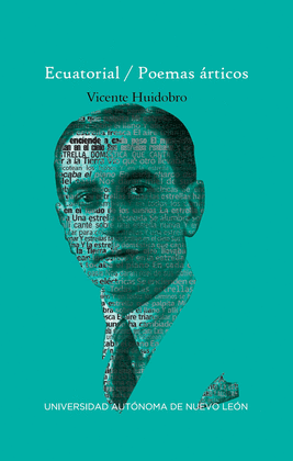 VICENTE HUIDOBRO ECUATORIAL/POEMAS RTICOS