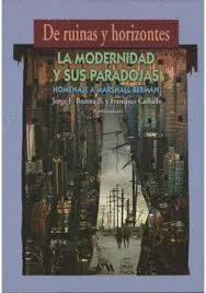 DE RUINAS Y HORIZONTES