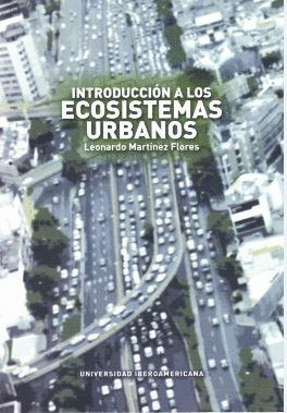 INTRODUCCION A LOS ECOSISTEMAS URBANOS