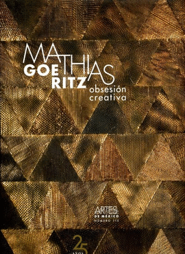 MATHIAS GOERITZ. OBSESIÓN CREATIVA