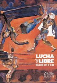 LUCHA LIBRE; RELATOS SIN LIMITE DE TIEMPO