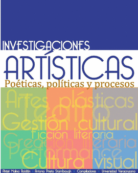 INVESTIGACIONES ARTSTICAS. POTICAS, POLTICAS Y PROCESOS