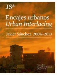 ENCAJES URBANOS-URBAN INTERLACING