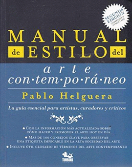 PABLO HELGUERA. MANUAL DE ESTILO DE ARTE CONTEMPORÁNEO