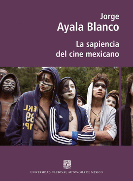 LA SAPIENCIA DEL CINE MEXICANO