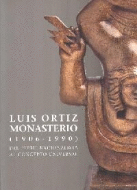 LUIS ORTIZ MONASTERIO (1906-1990)
