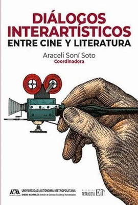 DIALOGOS INTERARTISTICOS ENTRE CINE Y LITERATURA