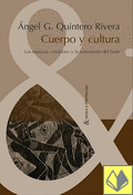 CUERPO Y CULTURA. LAS MSICAS 