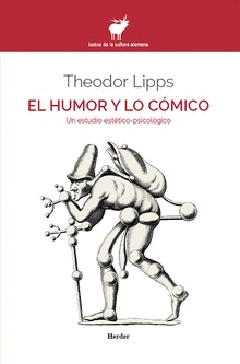 EL HUMOR Y LO COMICO. UN ESTUYDIO ESTETICO-PSICOLOGICO