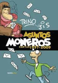 ASUNTOS MONEROS CARTAS 1997-2009