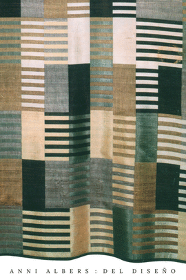 ANNI ALBERS. DEL DISEO