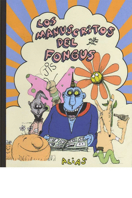 LOS MANUSCRITOS DEL FONGUS