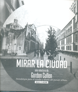 MIRAR LA CIUDAD