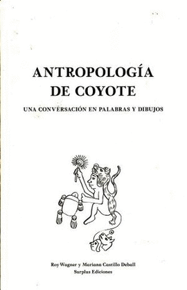 MARIANA CASTILLO DEBALL. ANTROPOLOGA DEL COYOTE