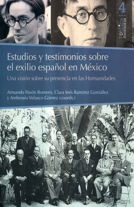 ESTUDIOS Y TESTIMONIOS SOBRE EL EXILIO ESPAOL EN MEXICO