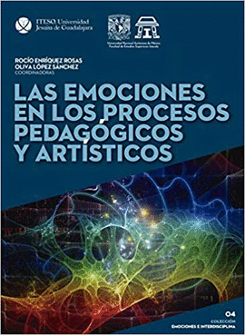 LAS EMOCIONES EN LOS PROCESOS PEDAGGICOS Y ARTSTICOS