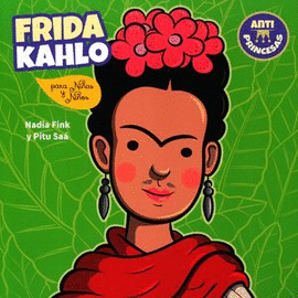 FRIDA KHALO PARA NIAS Y NIOS