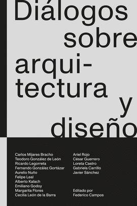 DILOGOS SOBRE ARQUITECTURA Y DISEO