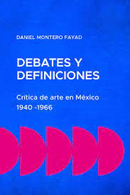 CRITICA DE ARTE EN MÉXICO: 1940-1966