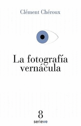 LA FOTOGRAFA VERNCULA