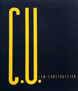 C.U. EN CONSTRUCCIN