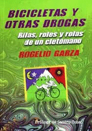 BICICLETAS Y OTRAS DROGAS