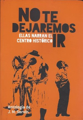NO TE DEJAREMOS IR