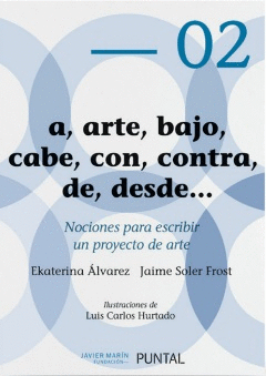 A, ARTE, BAJO, CABE, CON, CONTRA, DE, DESDE...