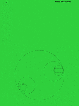 FRIDA ESCOBEDO. DOMESTIC ORBITS