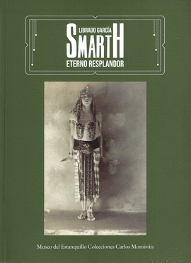 LIBRADO GARC�A. SMARTH. ETERNO RESPLANDOR