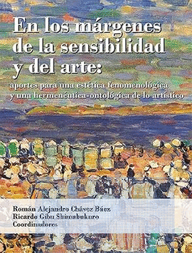 EN LOS MARGENES DE LA SENSIBILIDAD Y DEL ARTE: