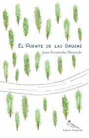 EL PUENTE DE LAS BRUJAS