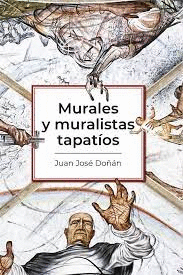 MURALES Y MURALISTAS TAPATIOS