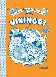 TE GUSTARA SER UN VIKINGO?