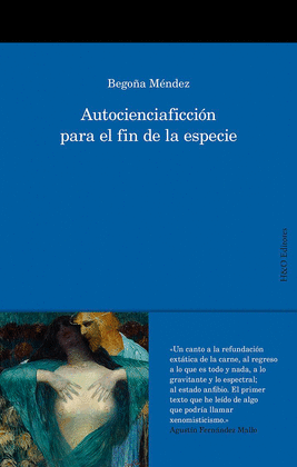 AUTOCIENCIAFICCIN PARA EL FIN DE LA ESPECIE